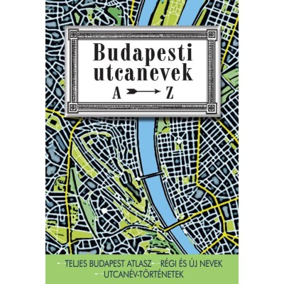 Budapesti utcanevek A-Z - R&amp;aacute;day Mih&amp;aacute;ly foto