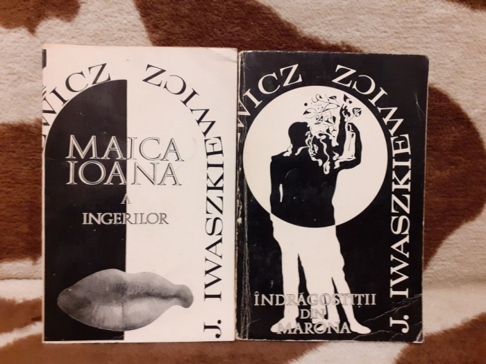 MAICA IOANA A INGERILOR/INDRAGOSTITII DIN MARONA-JAROSLAW IWASZKIEWICZ (2 VOL)