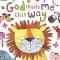 God Made Me This Way