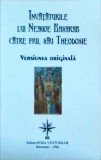 Invataturile lui Neagoe Basarab catre fiul sau Theodosie. Versiunea originala