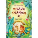 Par&aacute;nyi tal&aacute;nyok 2 - Hatvani Csaba