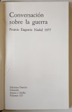 CONVERSACION SOBRE LA GUERRA de JOSE ASENJO SEDANO , 1978