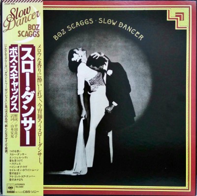 Vinil LP &amp;quot;Japan Press&amp;quot; Boz Scaggs &amp;ndash; Slow Dancer (EX) foto