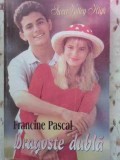 DRAGOSTE DUBLA-FRANCINE PASCAL-230396