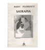 Radu Florescu - Satrapia - 123438