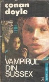 Vampirul din Sussex - Arthur Conan Doyle