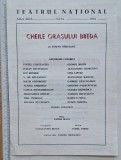 Afiș Teatrul Național &ndash; Cheile orașului Breda Ștefan Berceanu &ndash; regia Sanda Manu, muzica Aurel Stroe