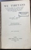 We Tibetans (Noi , tibetanii- carte veche in engleza) Ex Libris British Chaplaincy