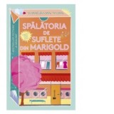 Spalatoria de suflete din Marigold - Virgil-Mihai Taru, Jungeun Yun