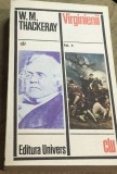 LITR5 XLA - Edt Universul - CLU- W. M. Thackeray - Virginienii