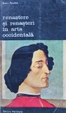 Cumpara ieftin Renastere si renasteri in arta occidentala - 1974 - Erwin Panofski (XD238)