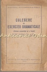 Culegere De Exercitii Gramaticale (Sintaxa Propozitiei Si A Frazei) foto