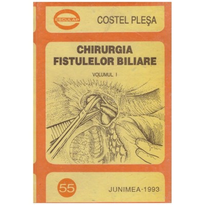 Costel Plesa - Chirurgia fistulelor biliare vol.1 - 128869 foto