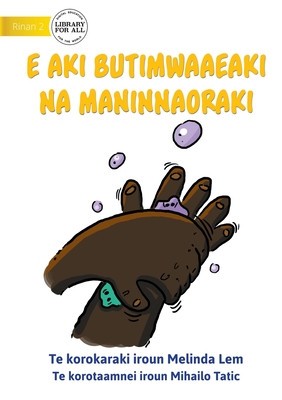 Mr Germ is Not Welcome - E aki butimwaaeaki Na Maninnaoraki (Te Kiribati) foto