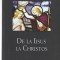 De la Iisus la Christos - R. Steiner, Ed. Univers Enciclopedic 2011