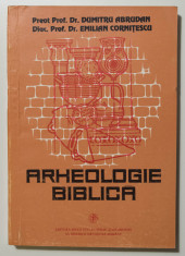 Pr. Dumitru Abrudan; Diac. Emilian Corni?escu - Arheologie biblica foto