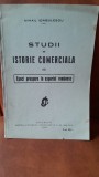Studii de istorie comerciala III, epoci prospere in exportul romanesc - Mihail Iorgulescu
