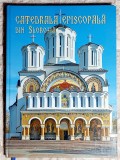 Catedrala episcopala din Slobozia Editia a II a 2016