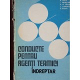 CONDUCTE PENTRU AGENTII TERMICI - INDREPTAR