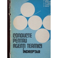 CONDUCTE PENTRU AGENTII TERMICI - INDREPTAR