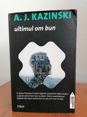 A. J. Kazinski, Ultimul om bun foto