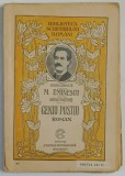 GENIU PUSTIU , roman de MIHAI EMINESCU , OPERE POSTUME , prefata de GH. ADAMESCU , EDITIE INTERBELICA