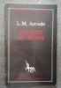 L. M. Arcade - Poveste cu țigani (Cartea Rom&acirc;nească, 1996)