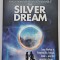 Neil Gaiman and Michael Reaves - The Silver Dream