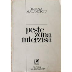 Peste zona interzisa - Ileana Malancioiu