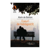 Cumpara ieftin Eseuri De Indragostit, Alain De Botton - Editura Humanitas