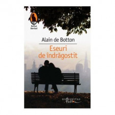 Eseuri De Indragostit, Alain De Botton - Editura Humanitas