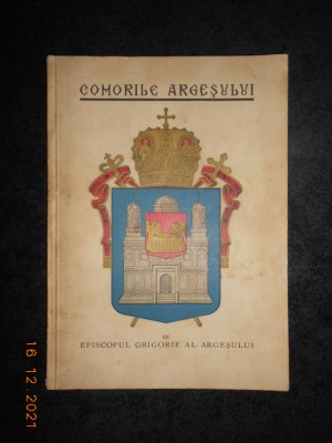 EPISCOPUL GRIGORIE AL ARGESULUI - COMORILE ARGESULUI (1937) foto