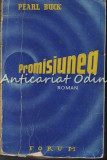 Cumpara ieftin Promisiunea - Pearl Buck - 1935