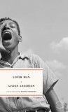 Carte Lover Man de Alston Anderson, Colectie Povestiri Black Fiction din anii 1950, Editie Noua, In Engleza