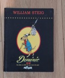 William Steig - Dominic. Un caine cu suflet de aur si nervi de otel