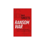 Ransom War: How Cyber Crime Became a Threat to National Security