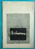 Catalog Expozitie Vasile Dobrian - Avangarda, Caminul Artei 1985, Album Arta