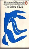 The Prime of Life, vol. 2 Simone de Beauvoir