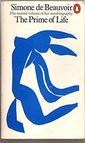 The Prime of Life, vol. 2 Simone de Beauvoir