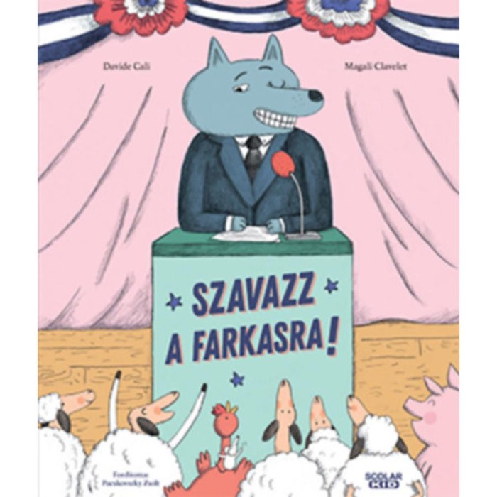 Szavazz a farkasra! - Davide Cali