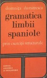 GRAMATICA LIMBII SPANIOLE PRIN EXERCITII STRUCTURALE-DOMNITA DUMITRESCU-338608