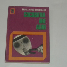 RODICA OJOG BRASOVEANU - COCOSATUL ARE ALIBI