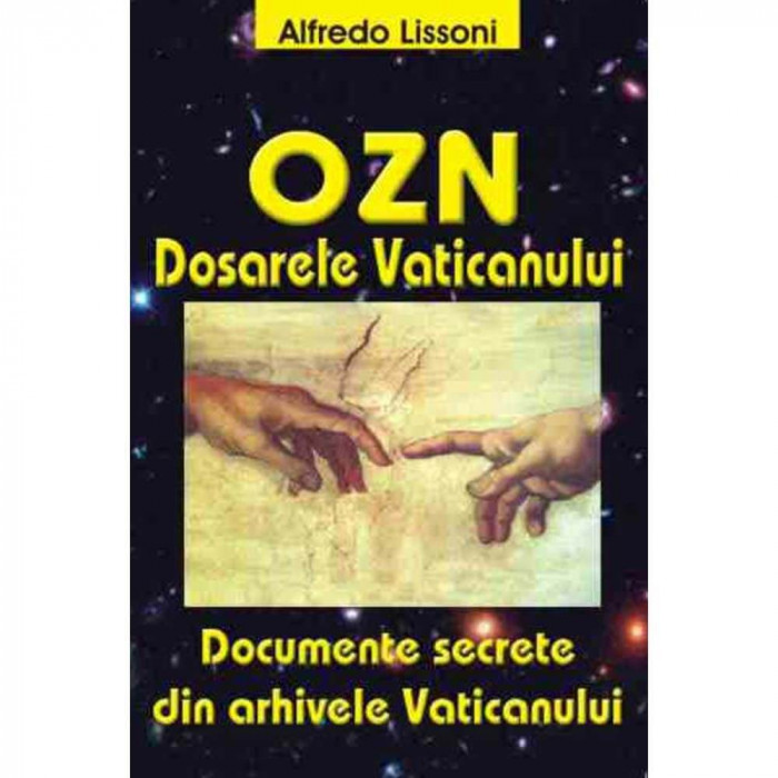 OZN - Dosarele Vaticanului - Alfredo Lissoni