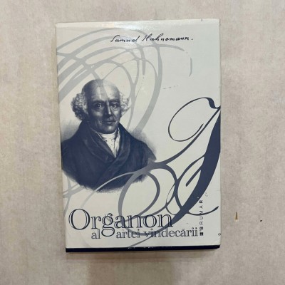 C. F. S. Hahnemann - Organon al artei vindecarii foto