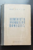Alimentația animalelor domestice - I. S. Popov