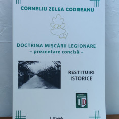 Corneliu Zelea Codreanu - Doctrina Mișcării Legionare. Prezentare concisă