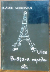 ILARIE VORONCA: ULISE (1928)+BRATARA NOPTILOR (1929) [VERSURI/pref.ION POP/2003] foto