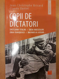 Copii de dictatori