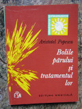 Bolile părului și tratamentul lor - Aristotel Popescu