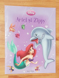 Ariel si Zippy. Disney Princess. Editura Egmont